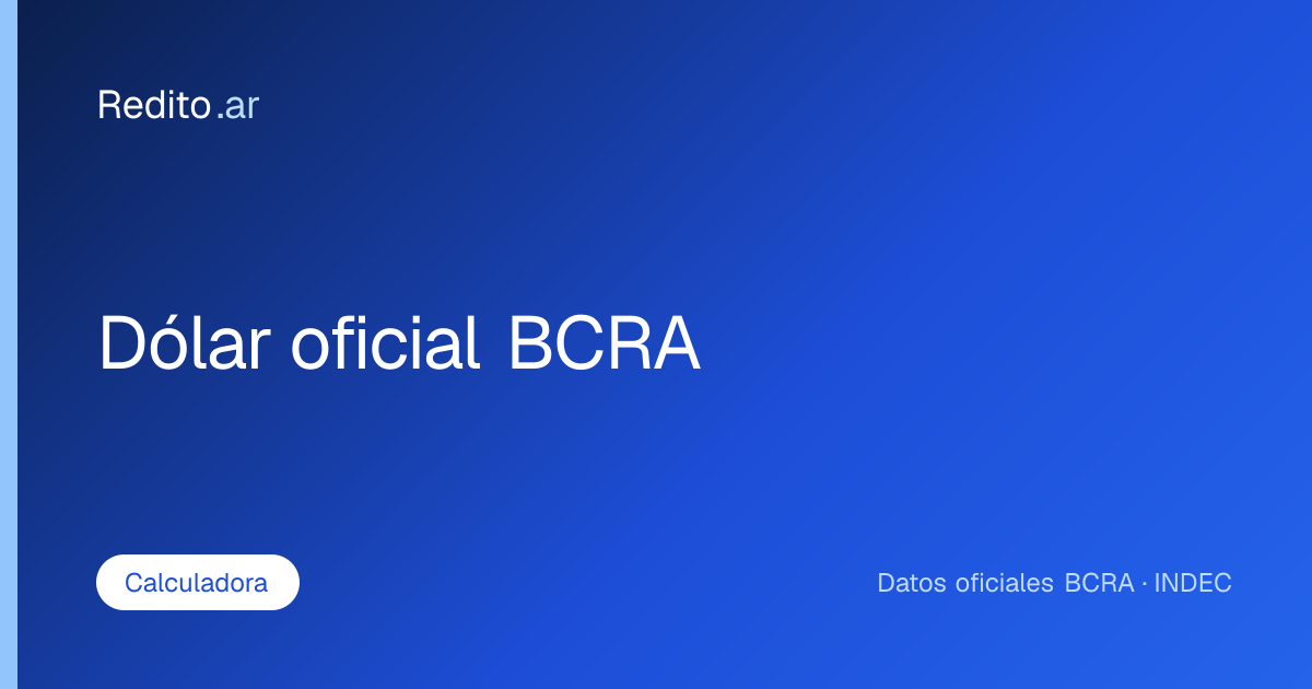 Dólar oficial BCRA de hoy con conversor